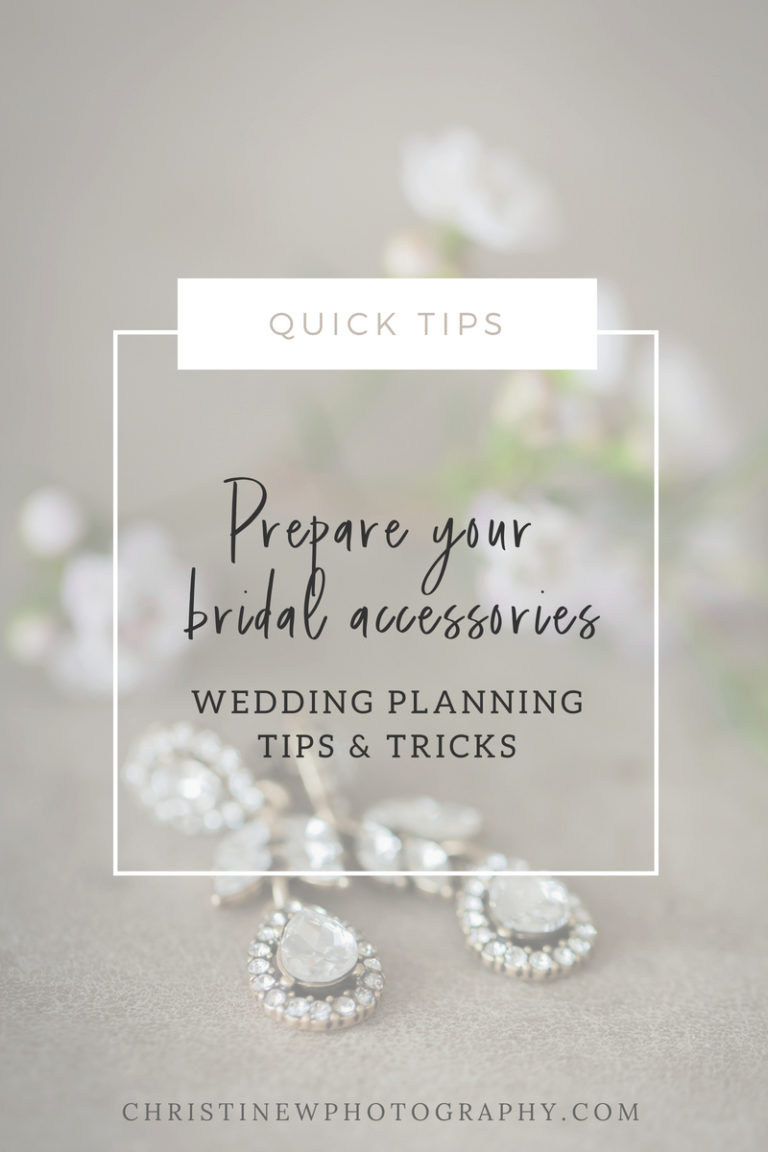 5 quick ways to prepare wedding day accessories